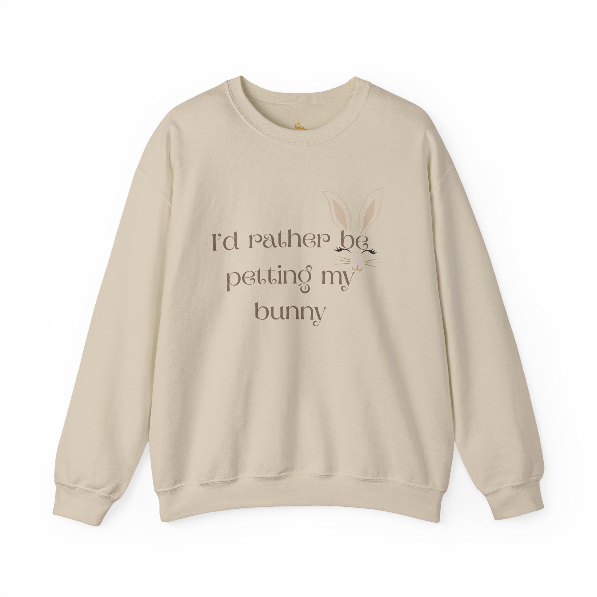 I'd Rather Be Petting My Bunny Sweatshirt