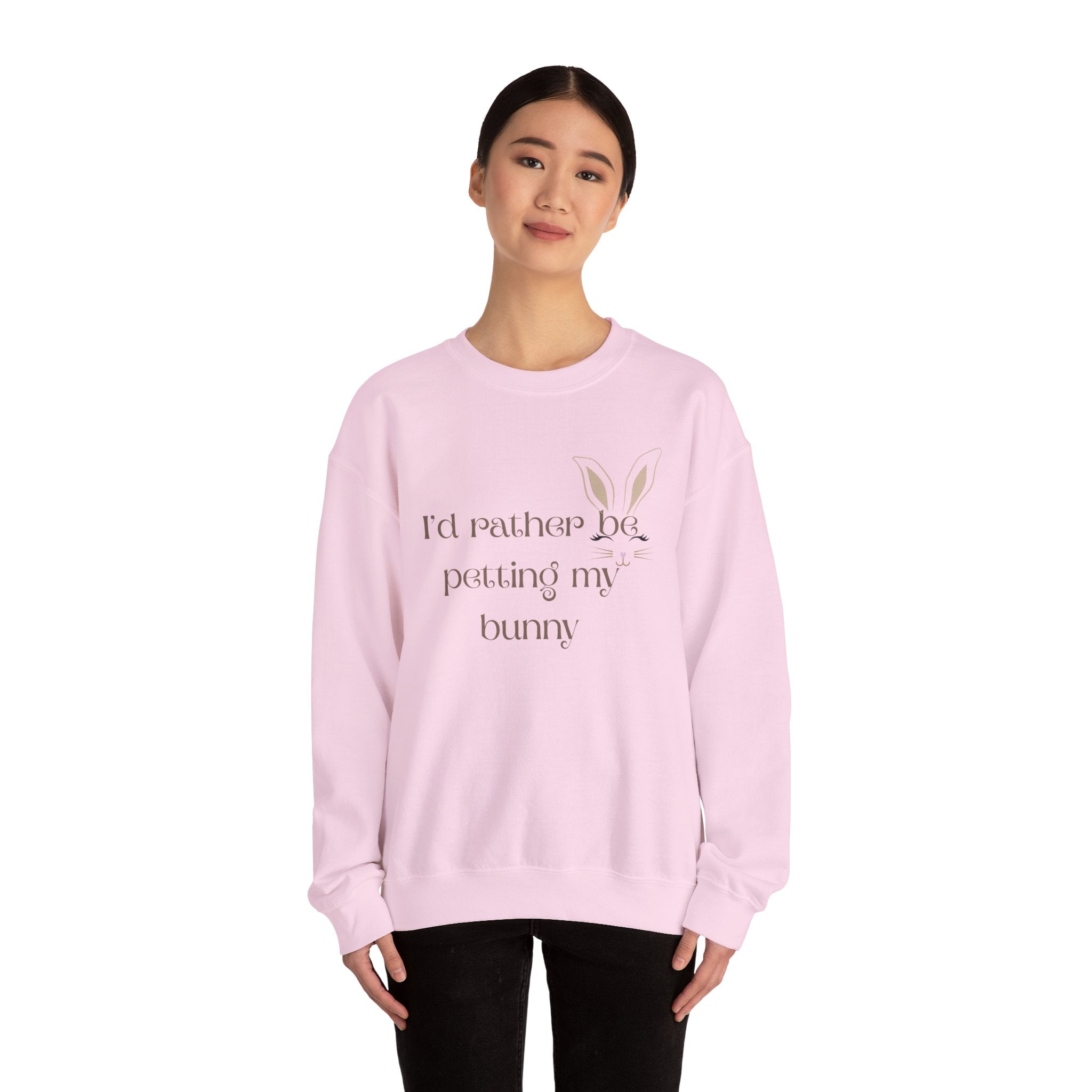 I'd Rather Be Petting My Bunny Sweatshirt