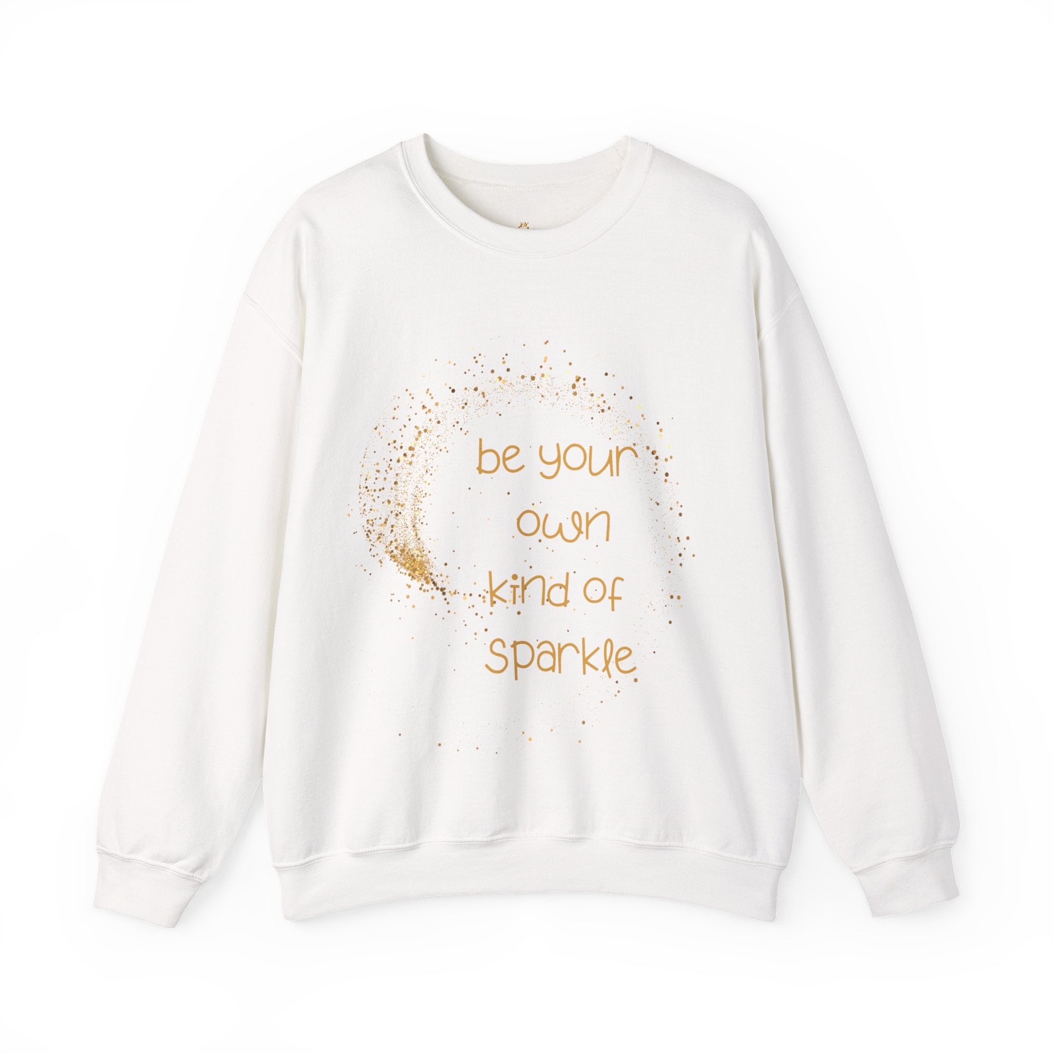Be Your Own Kind of Sparkle Sweatshirt Crewneck