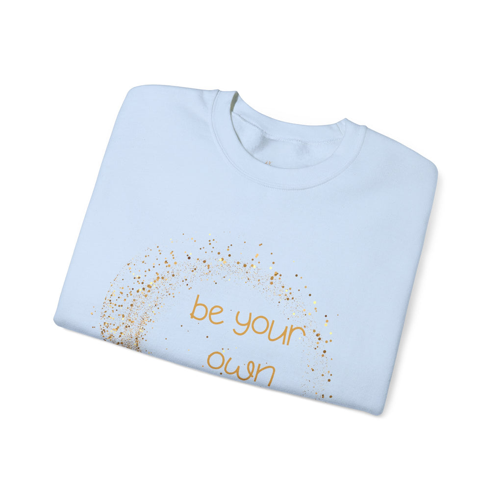 Be Your Own Kind of Sparkle Sweatshirt Crewneck