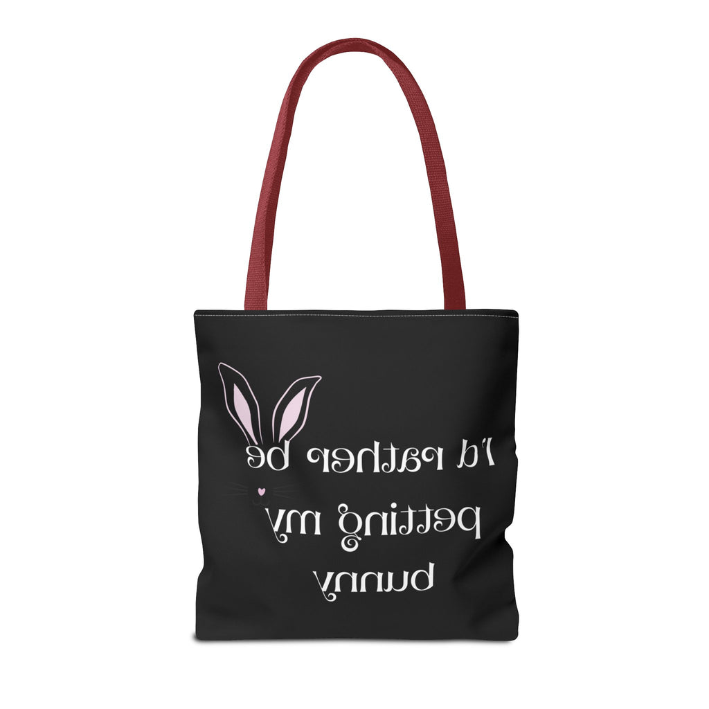 I'd Rather Be Petting My Bunny Tote Bag — Cute Bunny Canvas Tote