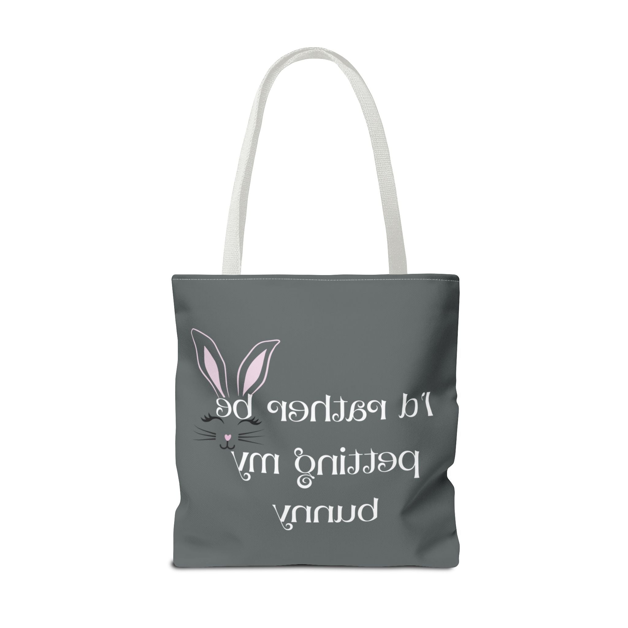 I'd Rather Be Petting My Bunny Tote Bag — Cute Bunny Canvas Tote