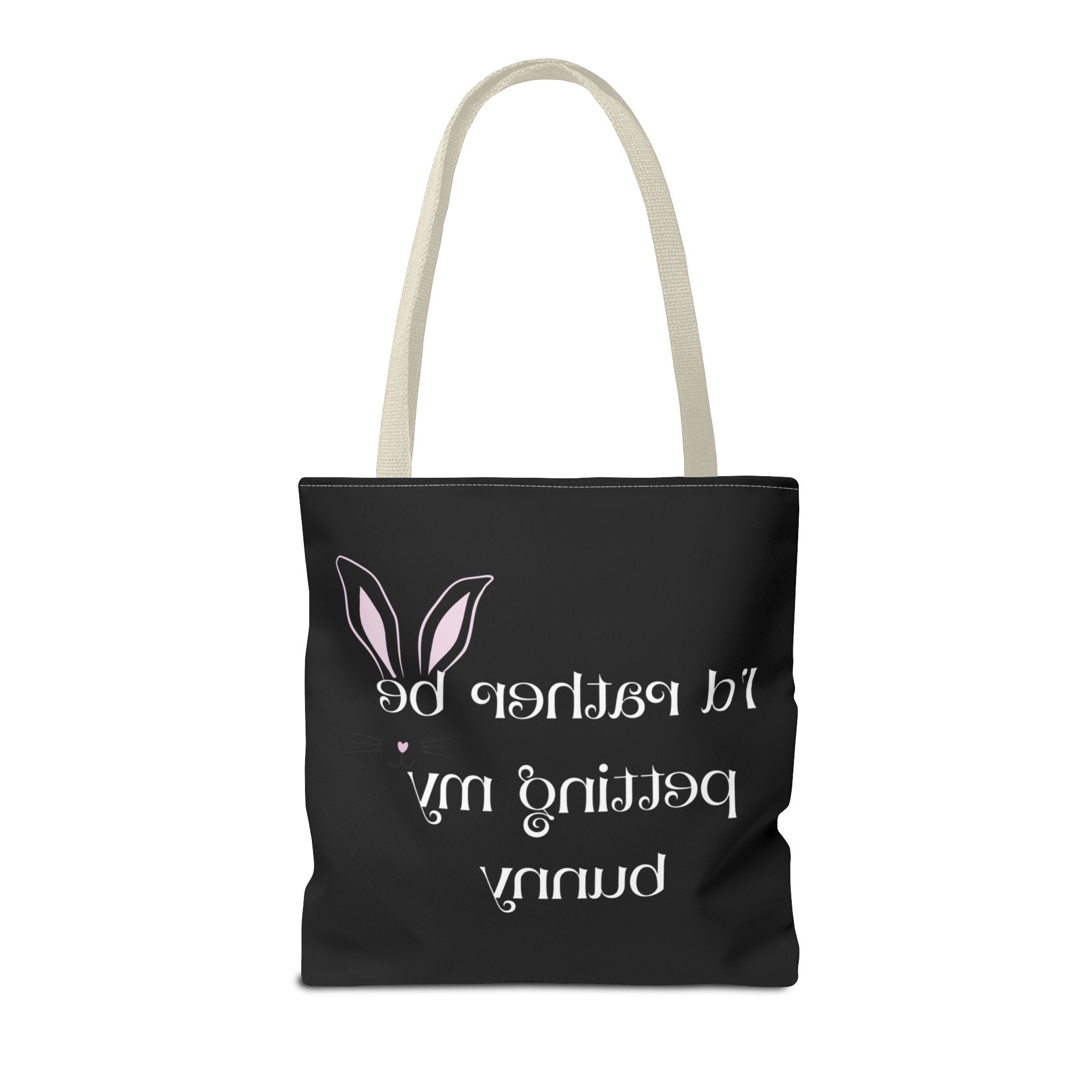 I'd Rather Be Petting My Bunny Tote Bag — Cute Bunny Canvas Tote