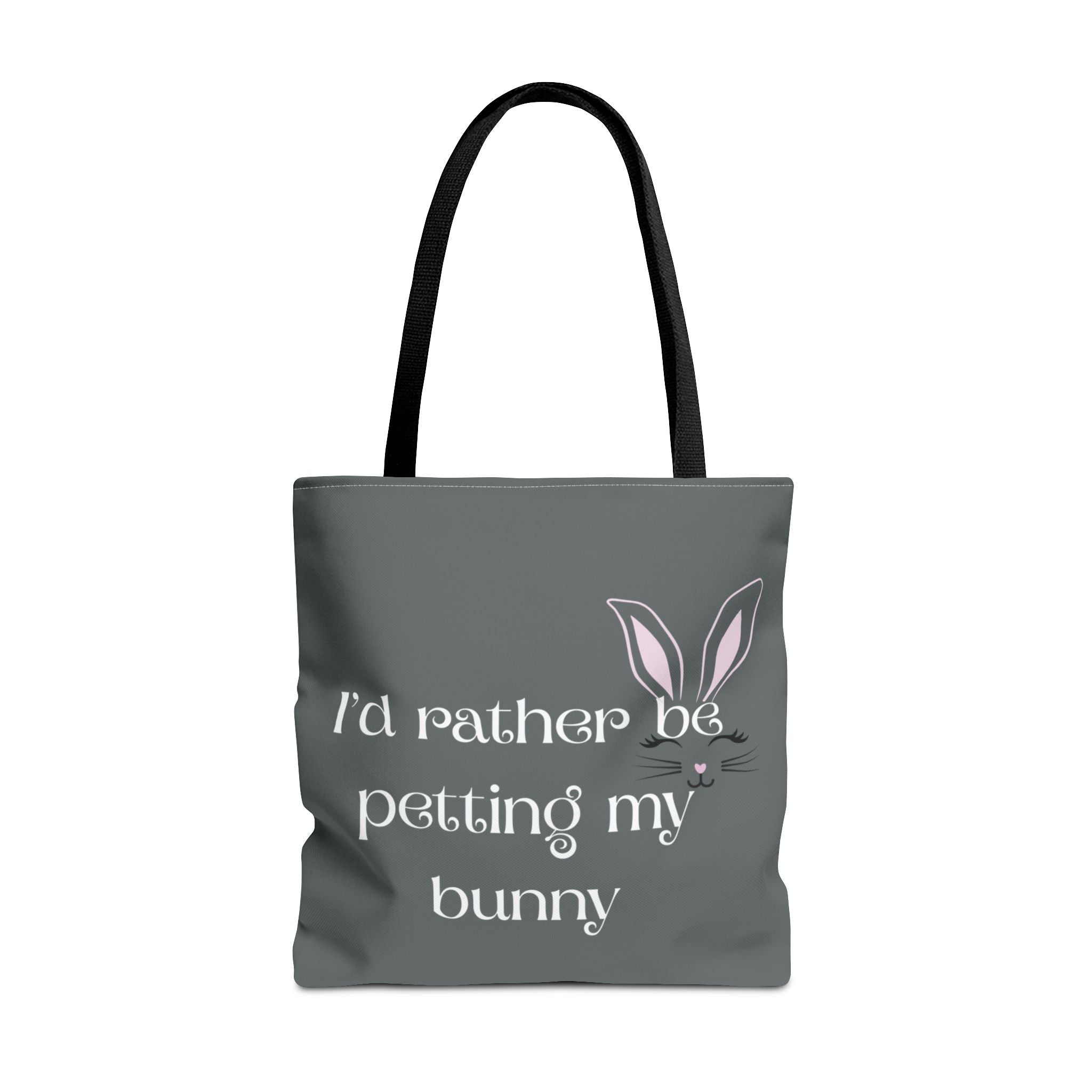 I'd Rather Be Petting My Bunny Tote Bag — Cute Bunny Canvas Tote