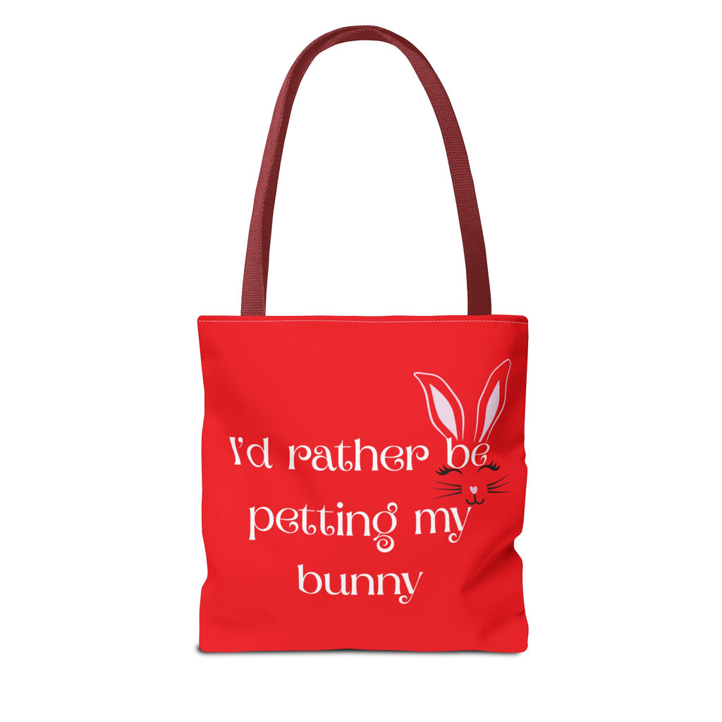 I'd Rather Be Petting My Bunny Tote Bag — Cute Bunny Canvas Tote