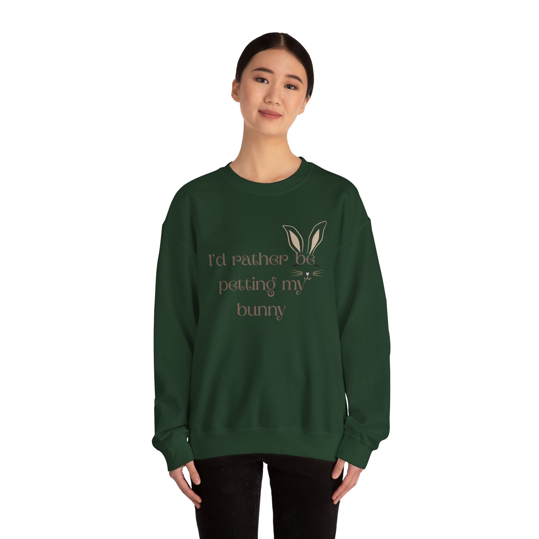 I'd Rather Be Petting My Bunny Sweatshirt
