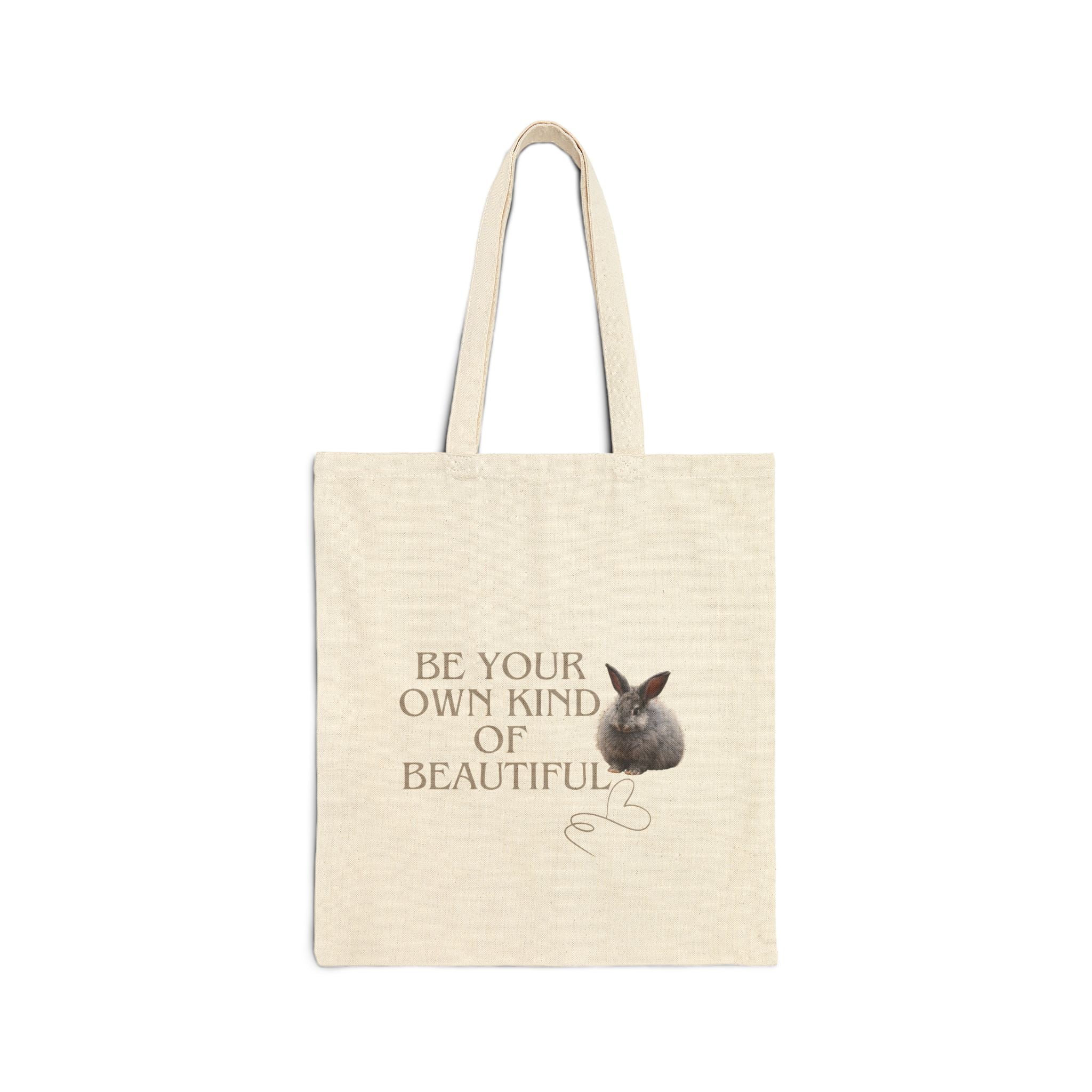 Be Your Own Kind of Beautiful Eco-Friendly Tote Bag