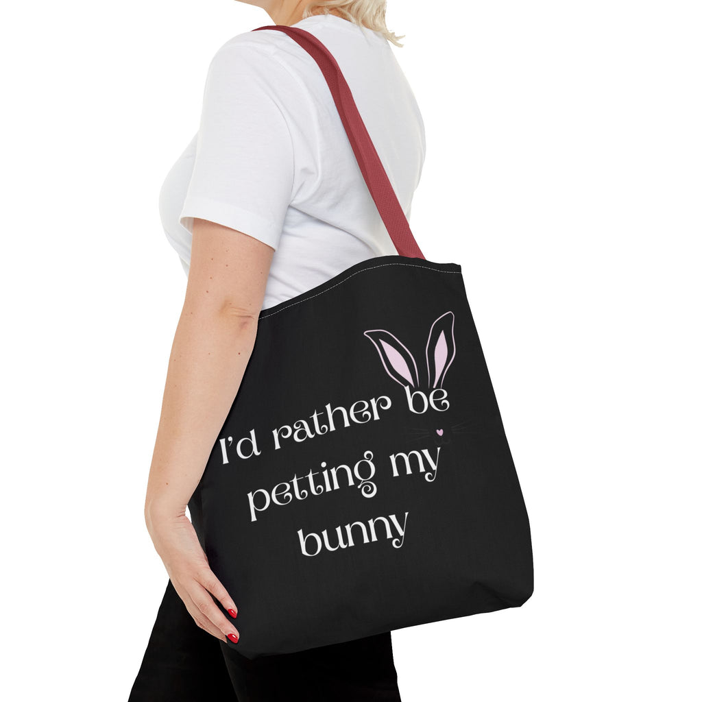 I'd Rather Be Petting My Bunny Tote Bag — Cute Bunny Canvas Tote